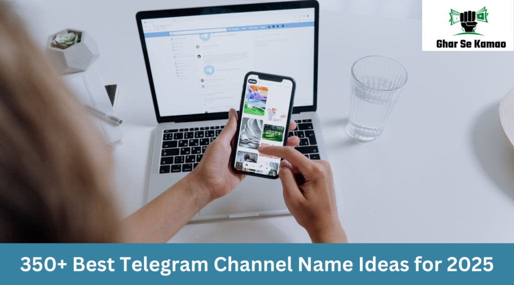 350+ Best Telegram Channel Name Ideas for 2025