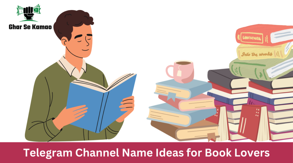 Telegram Channel Name Ideas for Book Lovers