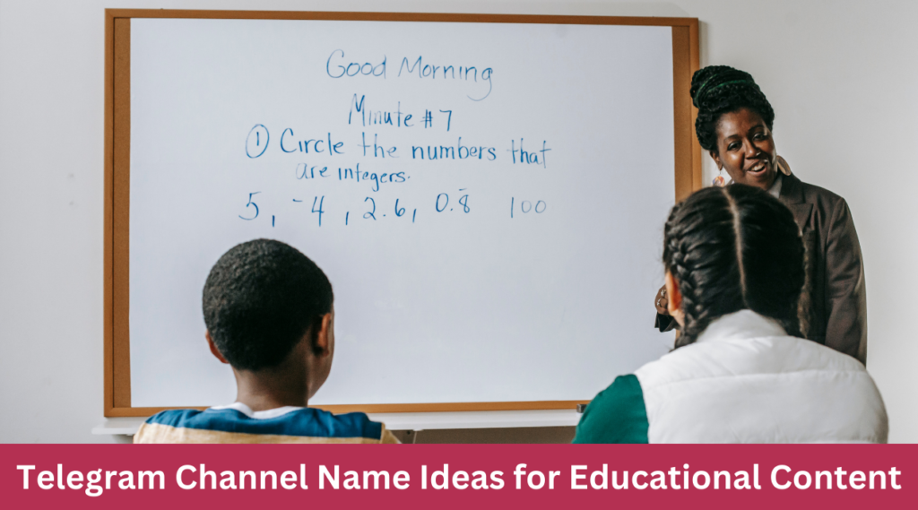 Telegram Channel Name Ideas for Educational Content