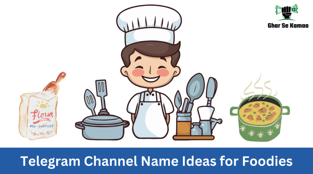 Telegram Channel Name Ideas for Foodies