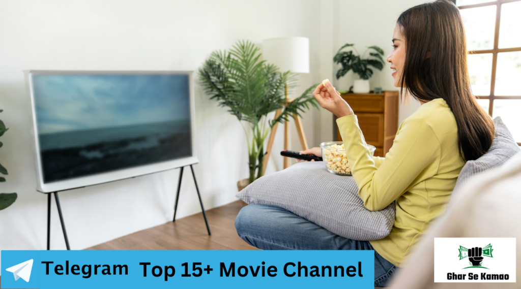 Top 15+ Telegram Movie Channels List