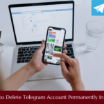 How to Delete Telegram Account Permanently In 2025