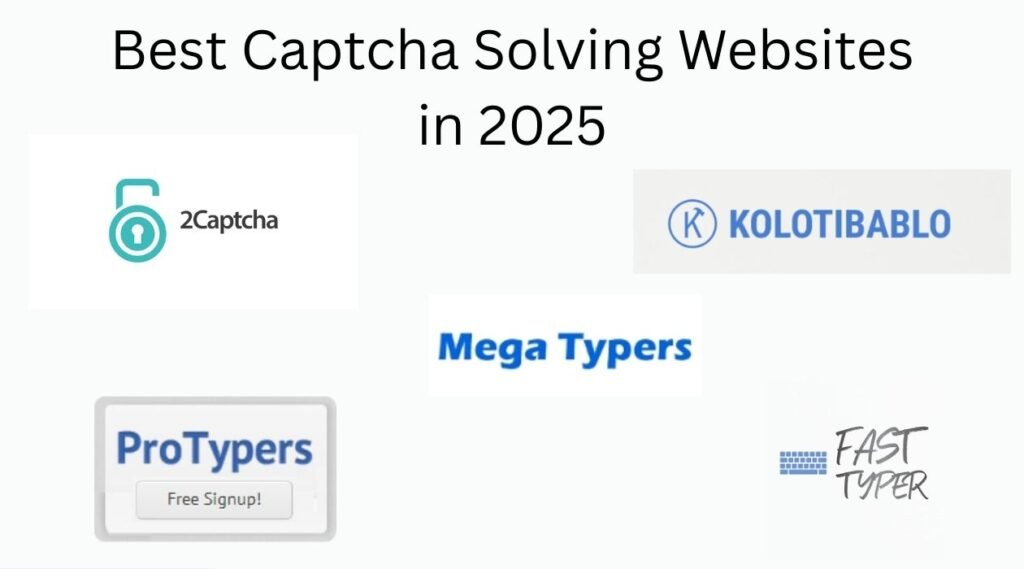 Best Captcha Solving Websites in 2025